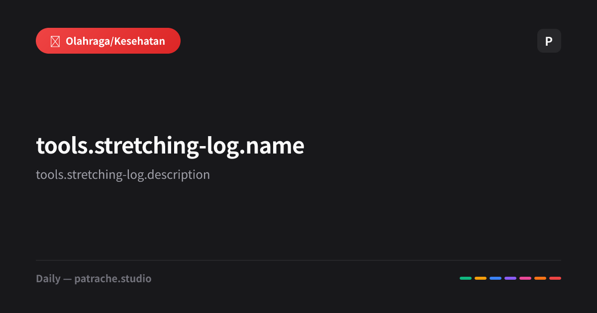 Stretchng Log Log Stretching Gratis — Lacak Rutinitas Fleksibilitas | Daily
